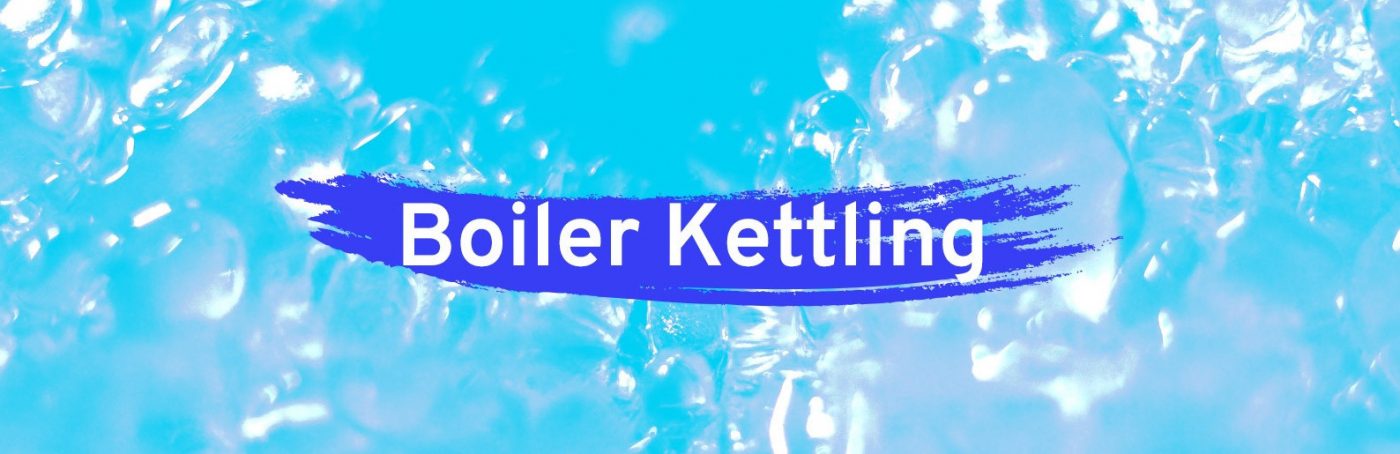 What is Kettling in a Boiler